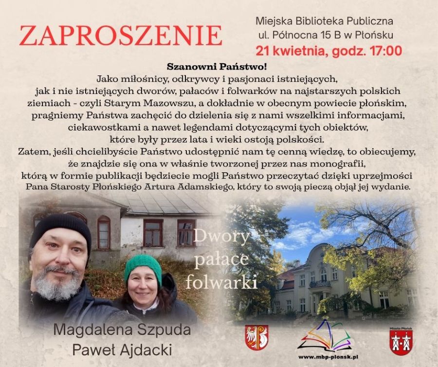 Powstaje monografia o dworkach, folwarkach i pałacach. Już niebawem spotkanie w płońskiej bibliotece